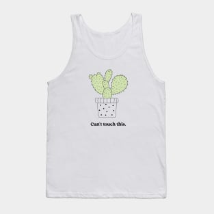 Can't Touch This Funny Cactus Plant Gift Tank Top